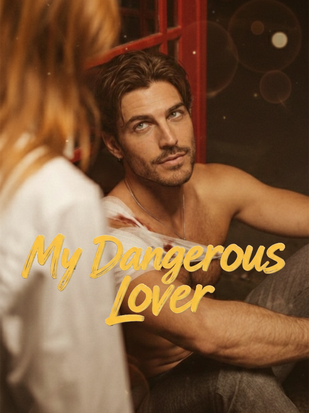 My Dangerous Lover